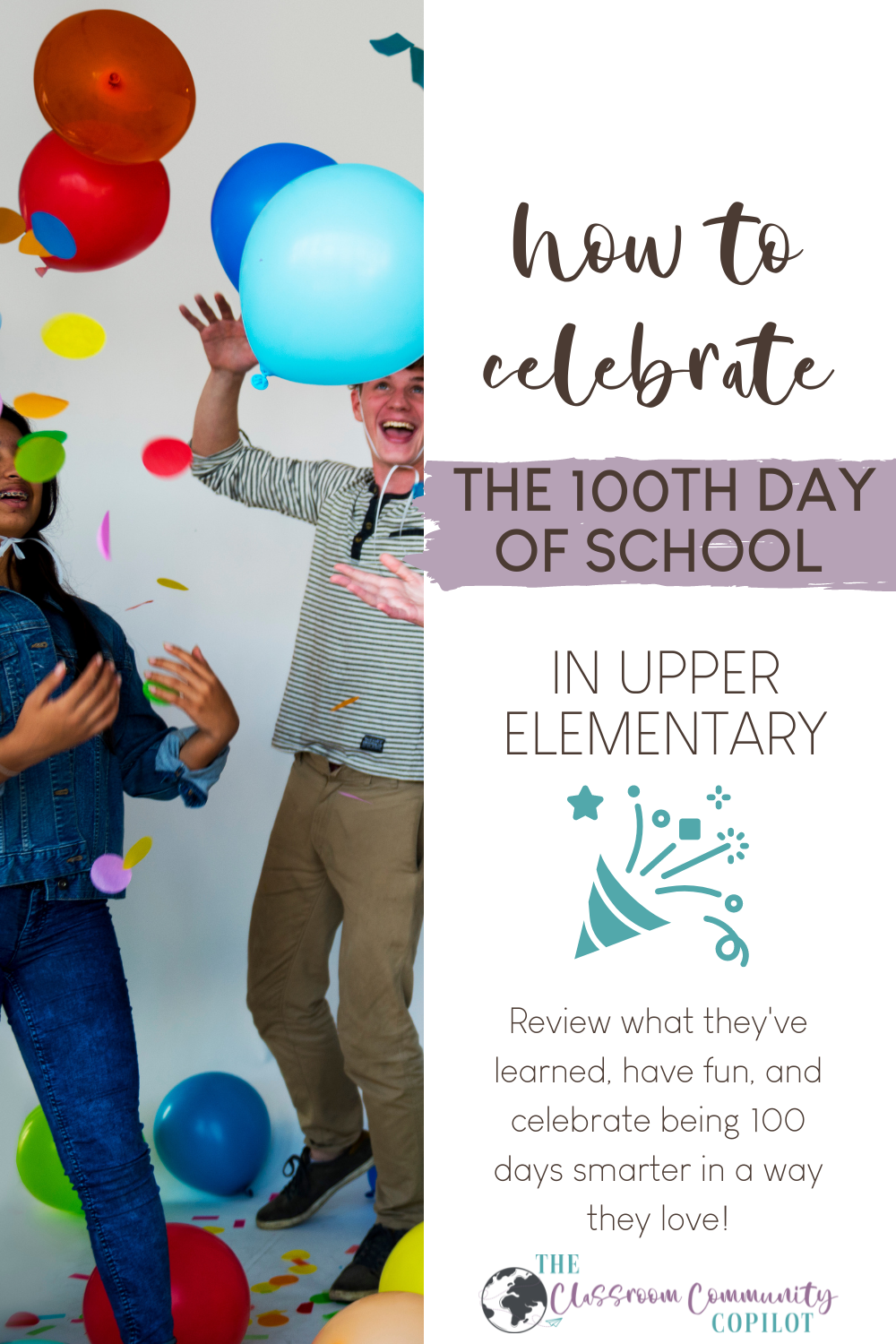 100th Day of School Activities for Upper Elementary - The Classroom ...